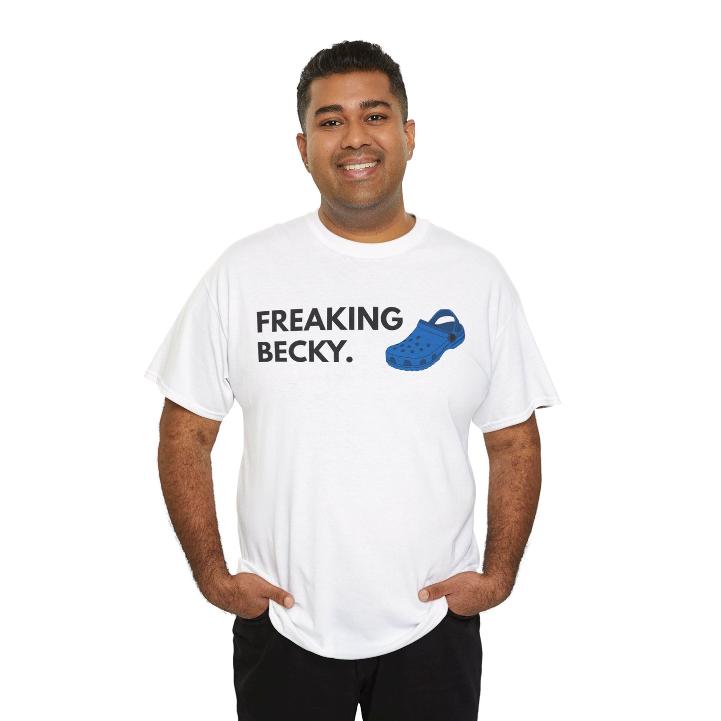 Freaking Becky Funny T-shirt | Kim The Gorilla Official Merch
